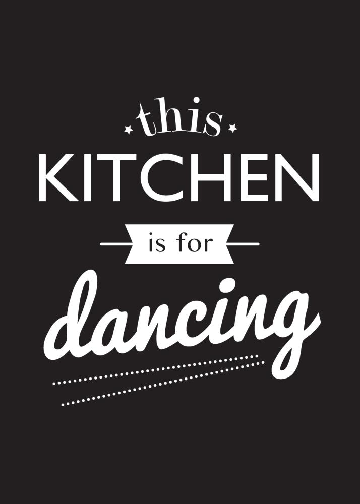 Bildverkstad This Kitchen is for Dancing Poster