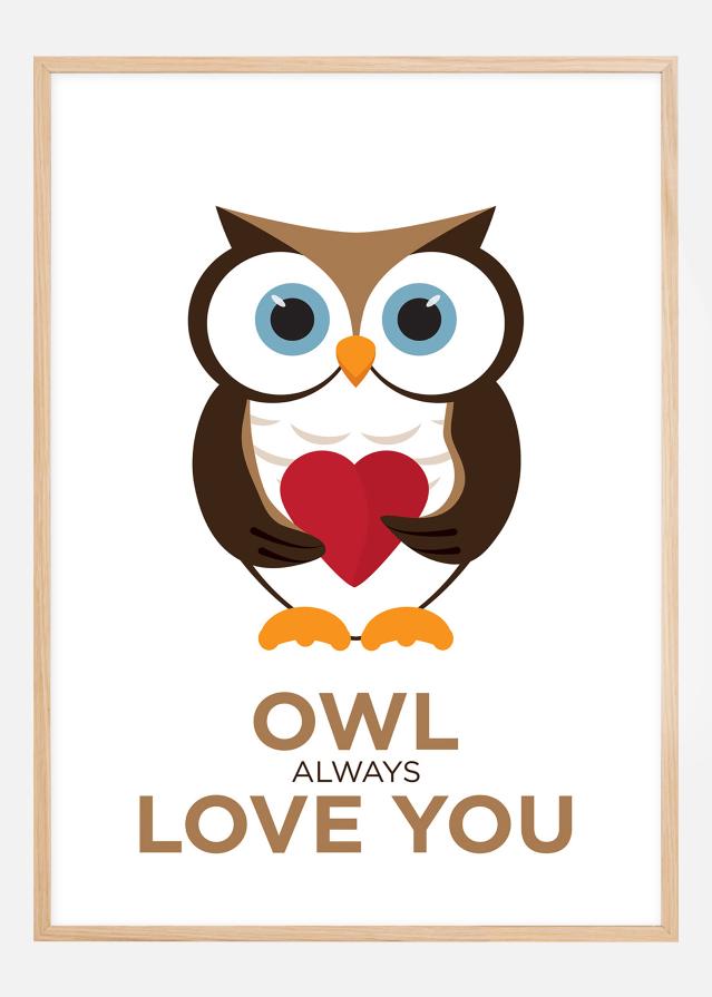 Bildverkstad Owl Always Love you - Brown-Black Poster